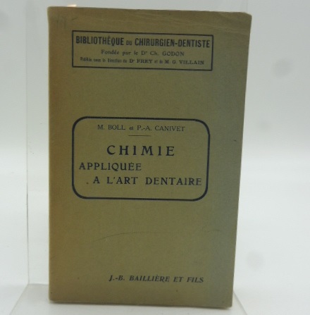 Chimie appliquee a l'art dentaire